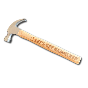 Let's Get Hammered 🍻🔨 - Engraved Hammer