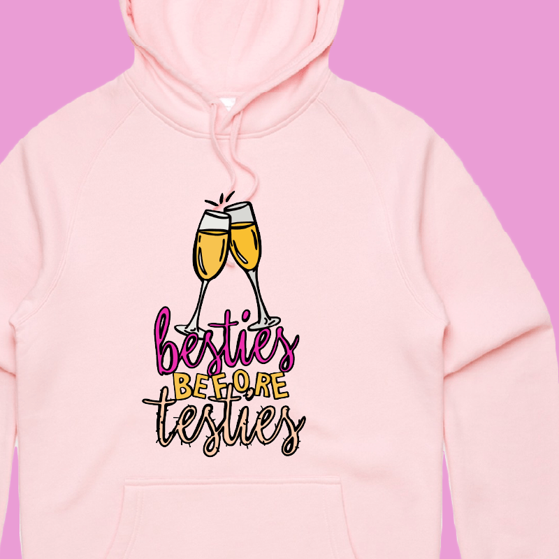 Besties Before Testies 👭🥰 – Unisex Hoodie