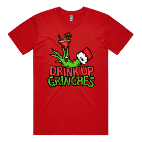 Drink Up Grinches 😈🎄 - Men's T Shirt