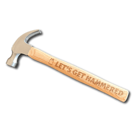 Let's Get Hammered 🍻🔨 - Engraved Hammer