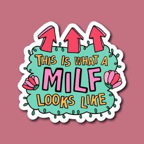 MILF Looks Like 👆 – Sticker