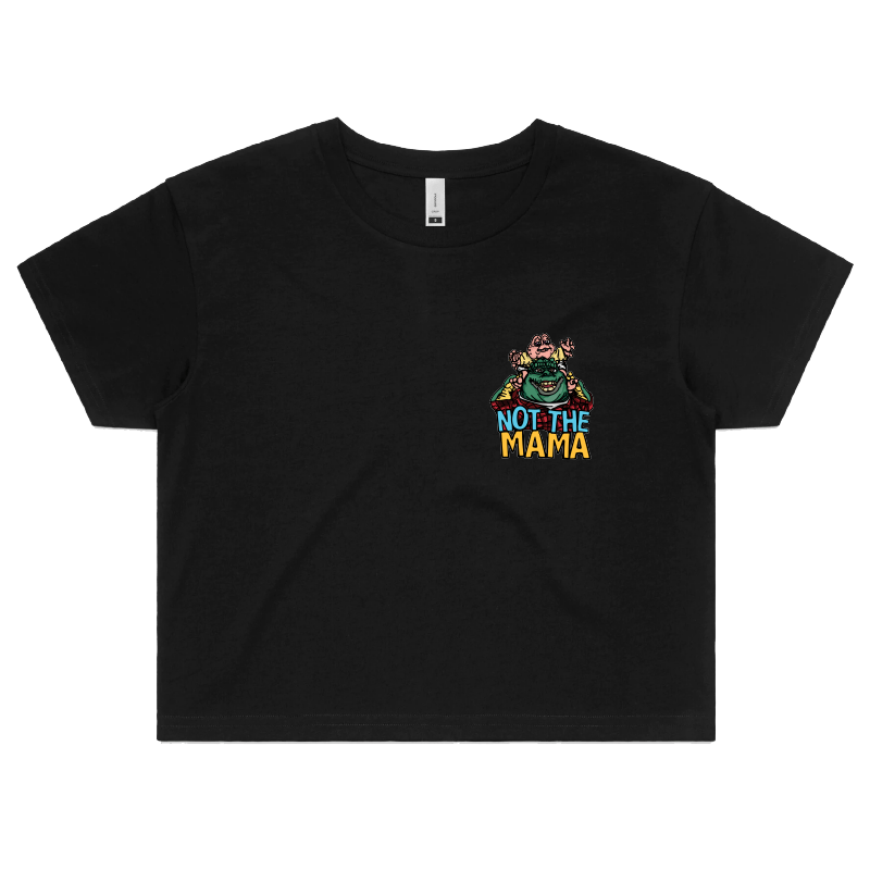 S / Black Not The Mama 🦕🍳 - Women's Crop Top