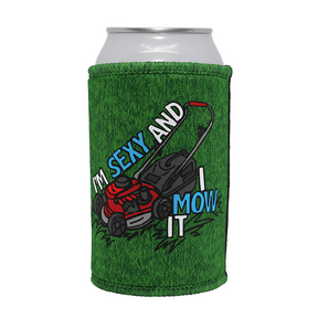 Sexy And I Mow It 😘 🌾 – Stubby Holder