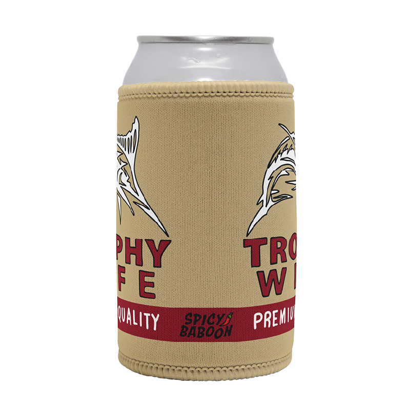 Trophy Wife 🍺🏆 – Stubby Holder