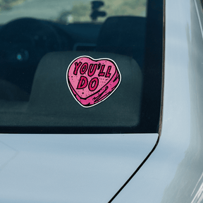 You'll Do 🤷‍♀️💊 – Sticker