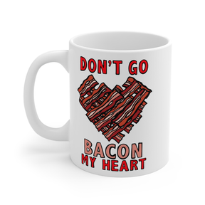 Bacon My Heart 🥓❤️- Coffee Mug