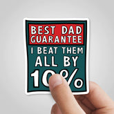 Best Dad Guarantee 🔨 - Sticker