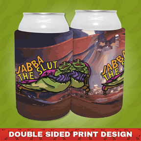 Jabba The Slut ⛓️ - Stubby Holder