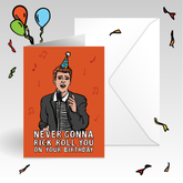 RICK ROLL 🎵 - Birthday Card